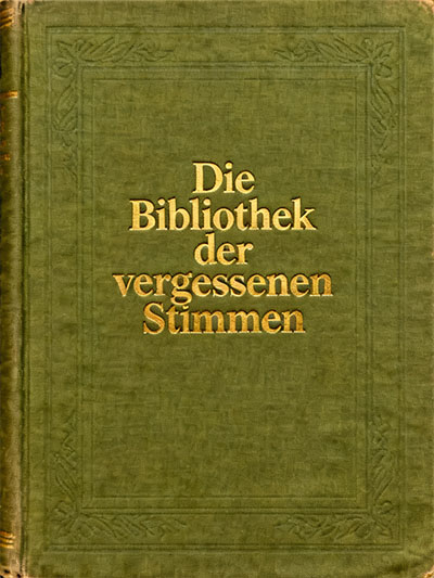 Die Bibliothek der vergessenen Stimmen